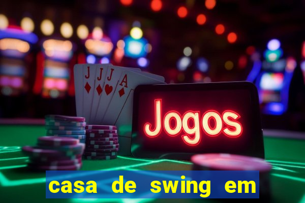 casa de swing em foz do iguacu